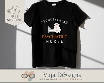 Personalizable Spooktacular Psychiatric Nurse Halloween T-Shirt | Cute Ghost | Funny | Spooky | Fall | Festive | Unisex | Gift | Party