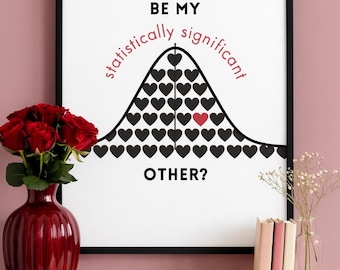Statistically Significant Other Print: Data Science Wall Art (Digital Download)