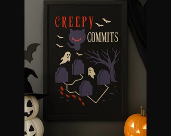 Creepy Commits. Funny Halloween Coding Wall Art for Programmers. Engineers. AI Geek Decor. Data Science Digital Download.