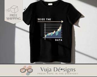 Data Analyst Gift. Seize the Data Shirt | Data Scientist | Statistician | AI Enthusiasts | Chatbot|  |  | Analytics | Gift | Hackathon