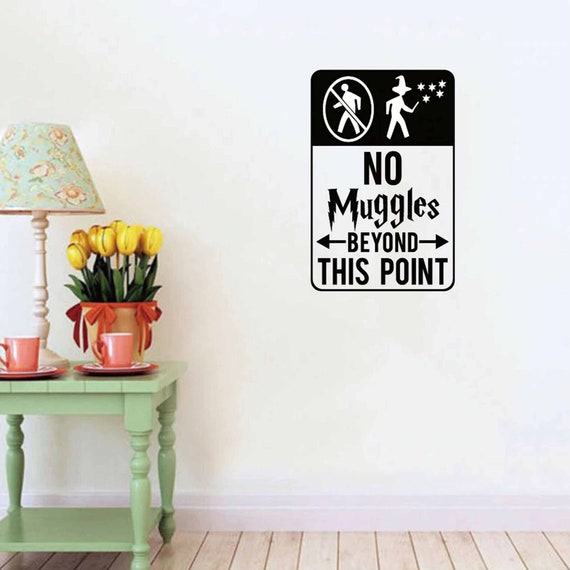 Harry Potter Wall Sticker No Muggles Beyond This Point Vinyl Wall Decal  Home Decal Kids Wall Room Stickers