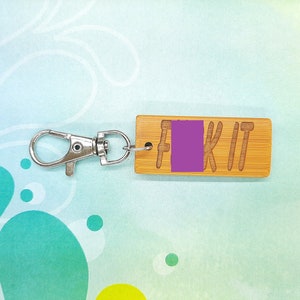 F It Bamboo Keychain - Laser Engraved - Etched