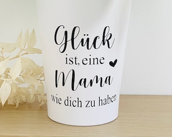 Blumentopf inkl. Schriftzug "Glück ist eine Mama wie dich zu haben" in deiner Wunschfarbe - perfektes Geschenk zum Geburtstag oder Muttertag