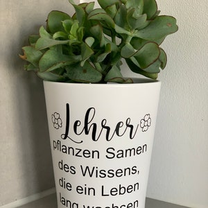 Aufkleber für Blumentopf "Lehrer pflanzen Samen des Wissens, die ein Leben lang wachsen", Abschiedsgeschenk für Lehrer/Lehrerinnen