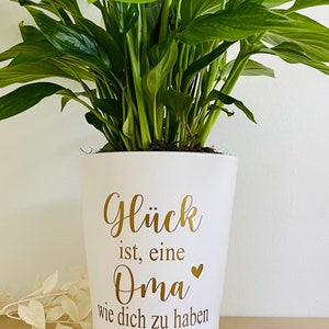 Flowerpot including the lettering Happiness is having a grandma like you in your desired color perfect gift for grandma Gold