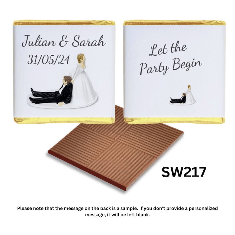 May include: Two white chocolate squares with gold foil wrappers. The front square has a personalised message that says "Julian & Sarah 31/05/24" and a cartoon image of a bride and groom. The back square has a cartoon image of a bride and groom and the text "Let the Party Begin". The chocolate squares are sitting on top of a brown chocolate bar with a grid pattern. The chocolate bar has the text "SW217" printed on it.