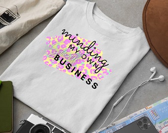 Minding My Own Small Business Pink and Yellow, Digital PNG Design Great for Crafting, T-Shirts, Mugs, Sublimation, Transfers, and More