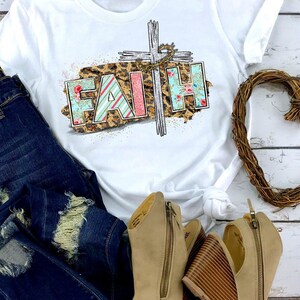 Faith Leopard Print Floral Pattern Womens Christian Easter Shirt, Faith Leopard Print, Faith Floral Pattern Shirt, He is Risen, Resurrection