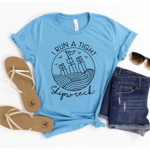 I Run A Tight Shipwreck Shirt, Mom Shipwreck Shirt, Mom Shirt, Chaos Coordinator, Everything&#39;s Fine, It&#39;s All Messy, Winging It, Mom Life