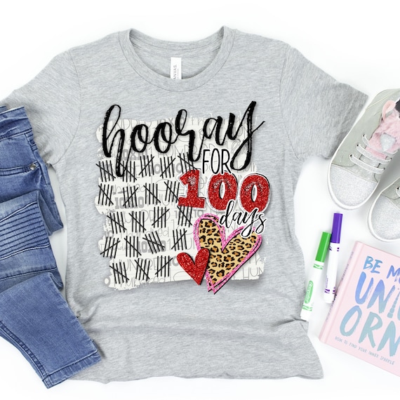 Hooray For 100 Days Shirt, 100 Days of School, 100th Day of School, Leopard 100 Days Shirt, Girls 100 Days of School Shirt, Leopard Heart