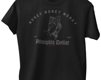 Immperial Wear Almighty Dollar fine style T-shirt