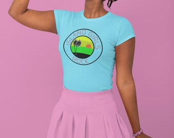 Island Girls Rock Crew Neck & V-neck T-shirt