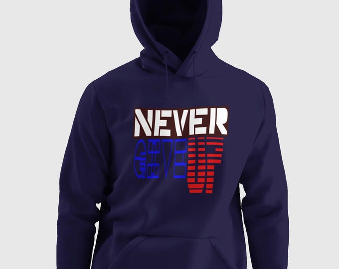 Immperial Wear Never Give up Graphics DesignerPullover Hoodie
