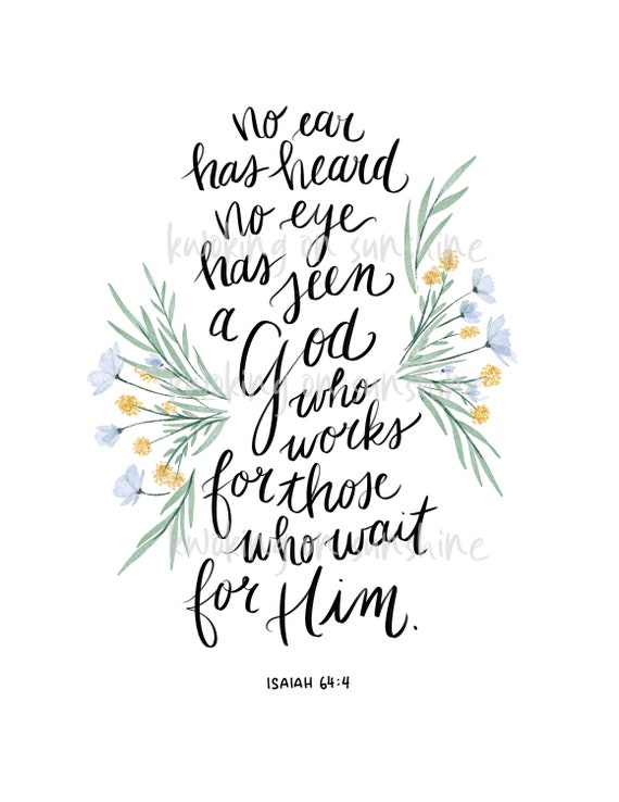 Isaiah 64:4 Bible Verse Phone Wallpaper Iphone Background - Etsy Isaiah 64:4 Bible Verse Phone Wallpaper Iphone Background - Etsy