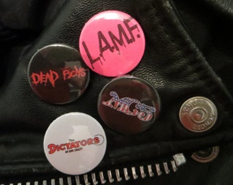 Proto Punk rock CBGB badges : Dictators / MC5 / Stooges / Dead Boys / LAMF Heartbreakers /