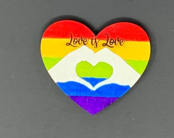 Love is Love Hand Painted Pride Magnet or Pin