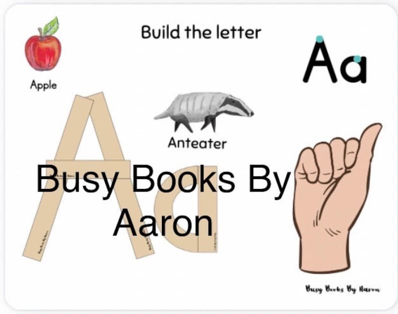 May include: A printable busy book page featuring the letter A. The page includes a picture of an apple, an anteater, and a hand signing the letter A. The page also includes a cut-out letter A that can be assembled by the child.