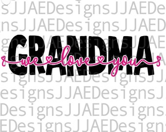 Download Grandma Love Svg Etsy