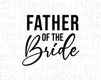 Download Father Of Bride Svg Etsy