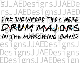 Marching Band svg | drum majors svg |  marching band shirt svg | marching band png svg | band family, band water bottle svg, eps, png, dxf