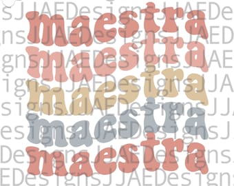 Maestra svg, Maestra Shirt svg, Maestra Bilingue, Maestra Gift svg, Maestra tshirt, Spanish Teacher Shirt, Billgual Teacher Shirt, svg, png