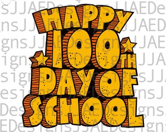 Feliz día número 100 de clases SVG, 100 días de clases SVG, 100.º día SVG, camiseta de maestro SVG, archivos SVG para silueta de Cricut, SVG, DXF, EPS, PNG