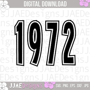 1972 SVG | 48th birthday Svg | 1972 Birthday SVG | Birthday 1972 Cut File for Cricut | Birthday 1972 svg Dxf Jpg Eps Png