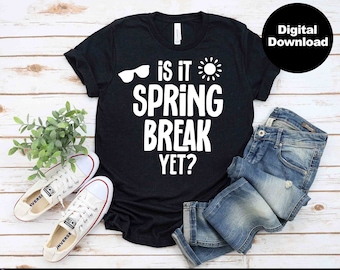 Spring Break SVG, Teacher svg, Teacher Spring Break Svg Files, School Life svg Cut File for Cricut and Silhouette, svg, dxf, png, eps, jpg
