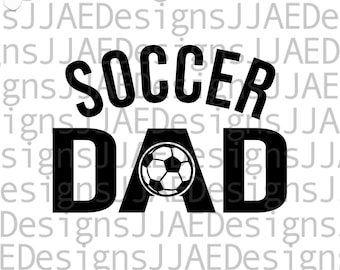 Soccer Dad svg | sports dad gift | dad shirt svg | soccer dad shirt svg | soccer dad waterbottle svg, eps, png, dxf, INSTANT DOWNLOAD