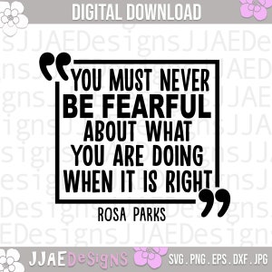 Rosa Parks quote svg | black history svg | black woman svg african american | svg files for cricut black women svg | eps, svg, dxf, png, jpg
