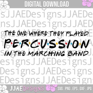 Marching Band svg | percussion svg |  marching band shirt svg | marching band png svg | band family svg band water bottle svg, eps, png, dxf