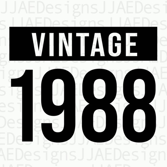 Download Vintage 1988 svg SVG and png file Funny Quotes svg,vintage ...