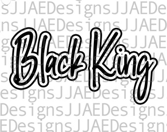 Black King svg | Fathers Day svg | dad svg | gift for dad | svg cut file | father svg | eps, svg, dxf, png, jpg | INSTANT DOWNLOAD