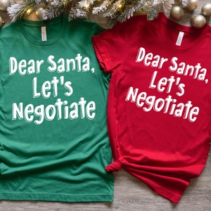 Funny Dear Santa svg, Christmas svg, Dear Santa Let&#39;s Negotiate svg, Santa Naughty svg, Christmas shirt svg, dxf, png, eps, jpg