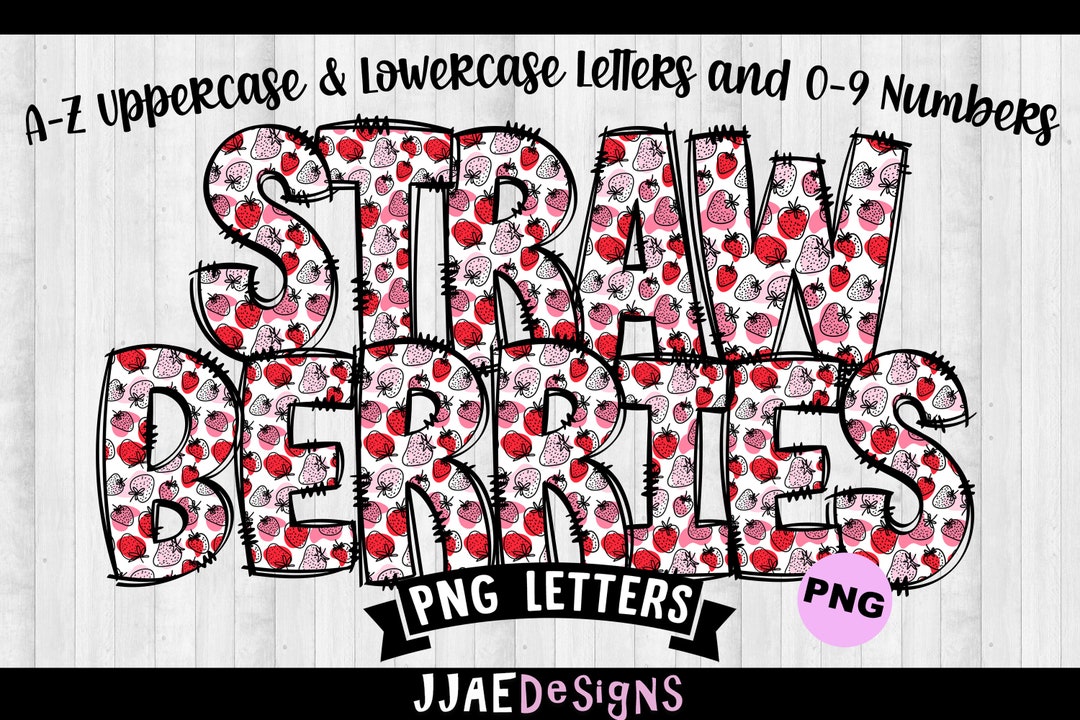 Strawberry PNG Letters, Summer Sublimation Alphabet Bundle,strawberry ...
