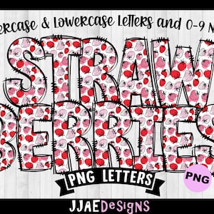 Strawberry PNG Letters, Summer Sublimation Alphabet Bundle,Strawberry png font  Alphabet, Fall Letters Leaves Strawberry Season School Png