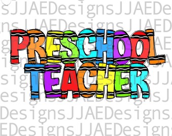 Preschool Teacher PNG, Preschool School Teacher Sublimation PNG, Back to School sublimation, Teacher Shirt, Boho Preschool Teacher Letters