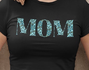Mom svg, Mothers Day svg, Mother svg, mom life svg, mommy svg, dxf, png, eps, jpg, svg file for cricut and silhouette, cut file for cricut