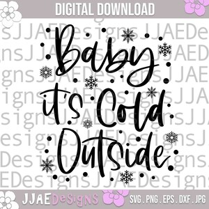 Baby is koud buiten SVG-bestand knippen, kerstmis svg, gesneden svg-bestand voor Cricut, svg-bestanden voor cricut kerst, winter svg, dxf, png, eps, jpg