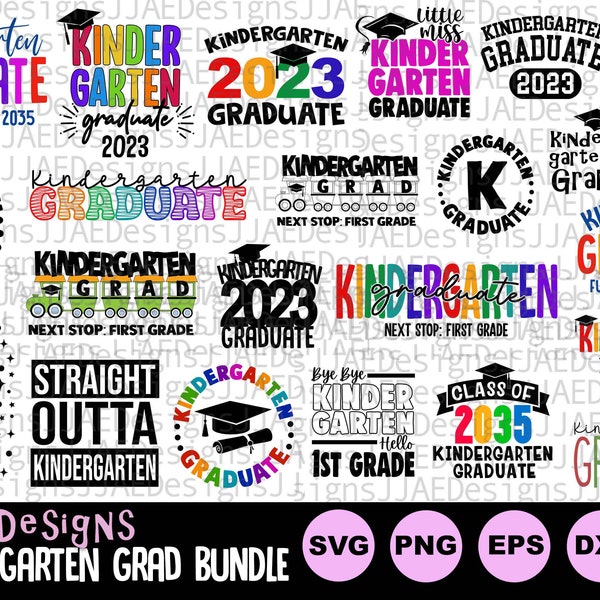 Kindergarten graduate SVG Bundle, 2023 graduation SVG, 2023 Graduation svg file for cricut, Kindergarten svg cut file svg dxf, png, eps, jpg