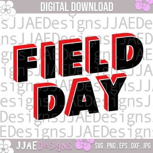 Field Day SVG, Field Day 2024 svg, Teacher Svg, Field Day shirt Svg, Last Day of School Svg, Teacher Fun Day Shirt SVG Files for Cricut