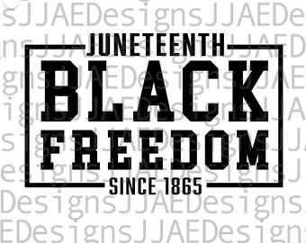 Könnte beinhalten: Schwarzweißes Grafikdesign mit dem Text "Juneteenth - Black Freedom - Since 1865".