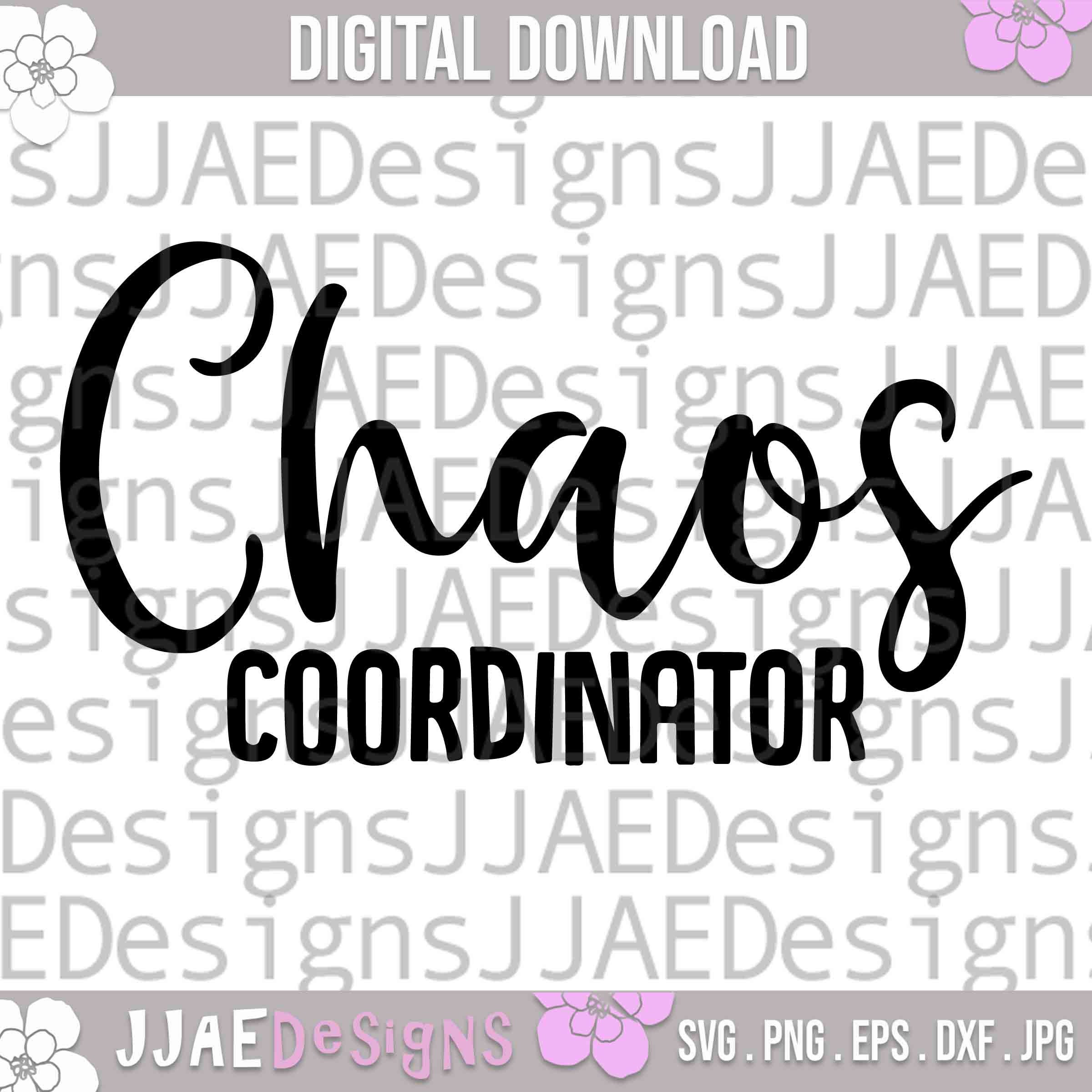 Chaos Coordinator Svg Chaos Creator Svg momlife Momlife | Etsy