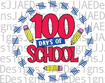 100 Days Of School SVG, 100th Day svg, 100th Day of School svg, Teacher shirt SVG, Svg Files For cricut silhouette, svg, dxf, eps, png, jpg