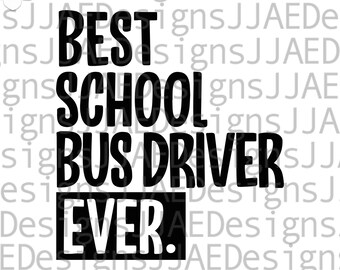 Bus Driver SVG, Funny School Bus Shirt svg, Back To School Shirt svg, School Life SVG, Cricut Cut Files Back to School svg, Dxf Png Eps Jpg