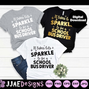 Buschauffeur SVG, It Takes lots of Sparkle svg, terug naar school shirt svg, schoolleven SVG, Cricut Cut bestanden terug naar school svg dxf png eps jpg