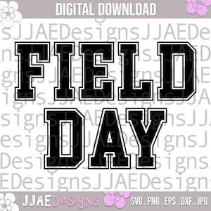 Field Day SVG, Field Day 2023 svg, Teacher Svg, Field Day shirt Svg, Last Day of School Svg, Teacher Fun Day Shirt SVG Files for Cricut