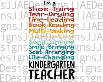 I'm a Kindergarten Teacher Svg, Teacher Life Svg, Kindergarten Teacher Shirt svg, dxf, pdf, png, eps, jpg, Teacher Svg, Back to School svg