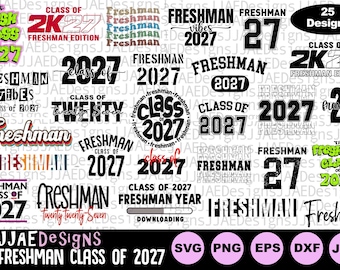 Class of 2027 SVG bundle, freshman svg bundle, high school shirt svg, cut file, high school svg, freshman cut file svg, eps, jpg, dxf, png