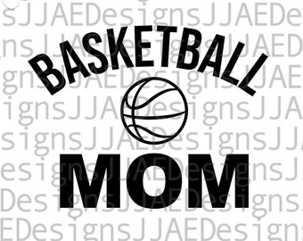 Basketball Mom svg | sports mom gift | basketball mom shirt svg | basketball shirt svg| basketball mom svg, eps, png, dxf, INSTANT DOWNLOAD